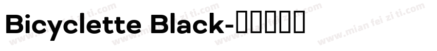 Bicyclette Black字体转换